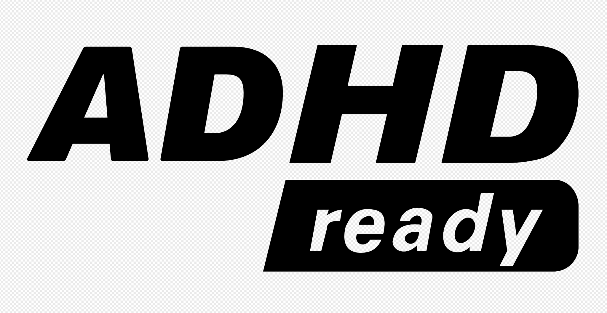 :adhd_ready:
